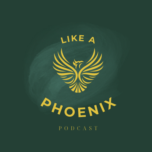 like a phoenix podcast by Nadya from Just Ask Nadya